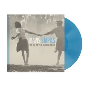 We'll Never Turn Back Vinyl LP (Aqua Blue)